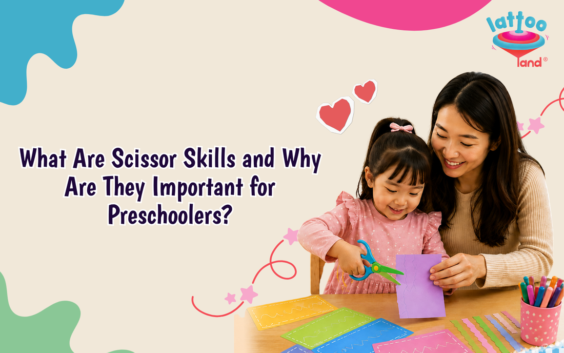 What Are Scissor Skills and Why Are They Important for Preschoolers?